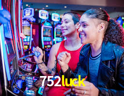 752luck bet