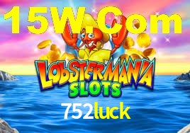 752luck